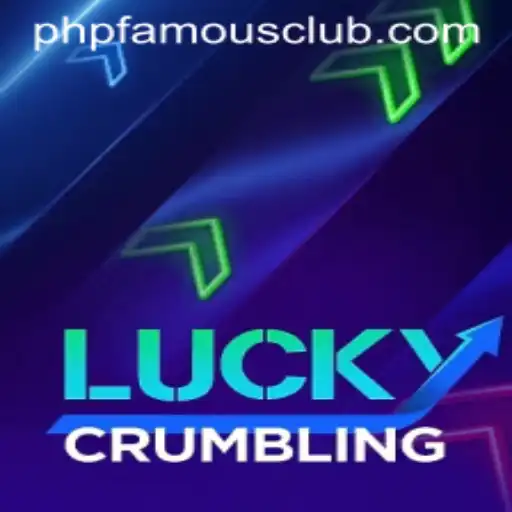 LuckyCrumbling: Experience the Thrill with phpfamous