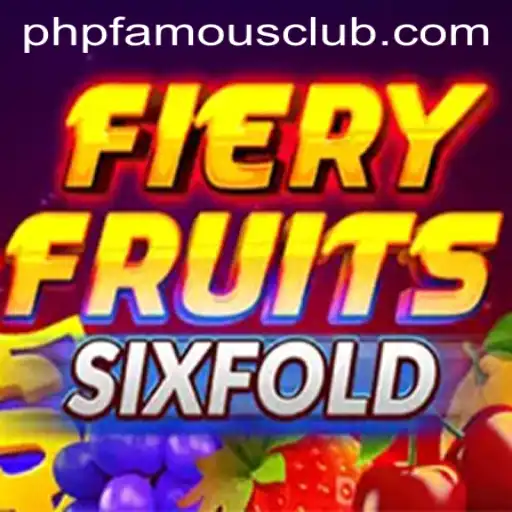 Discover FieryFruitsSixFold: A Thrilling New Game Phenomenon