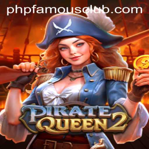 Discover the Exciting World of PirateQueen2: An Immersive Gaming Experience